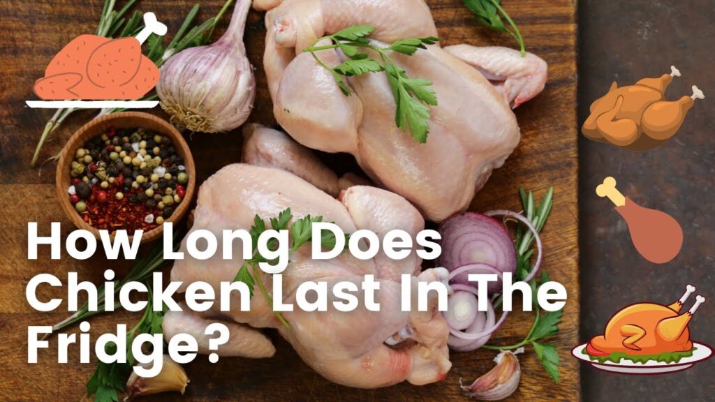 How Long Does Chicken Last in the Fridge